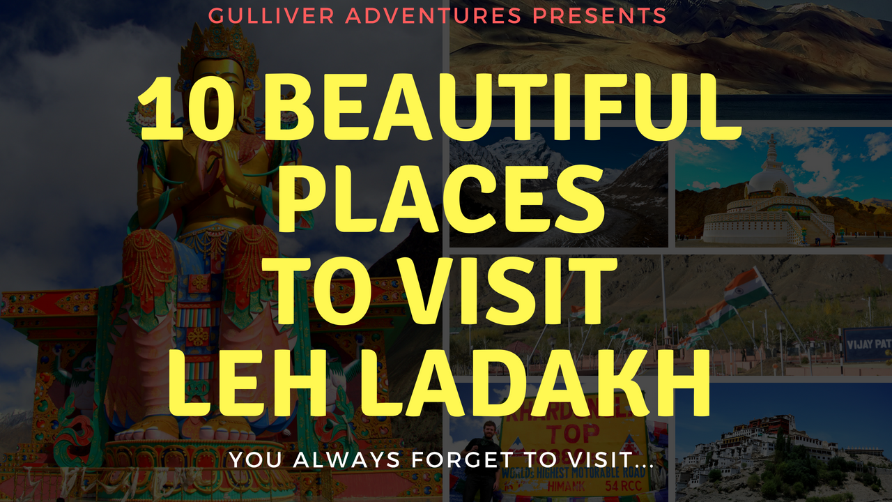 places to visit in leh ladakh